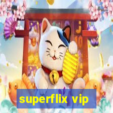 superflix vip